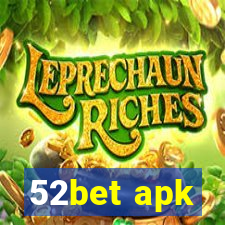 52bet apk